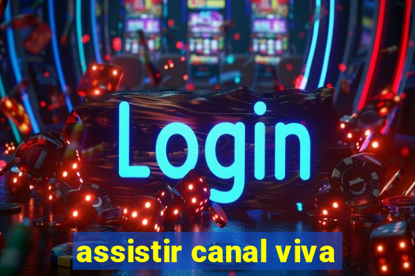 assistir canal viva